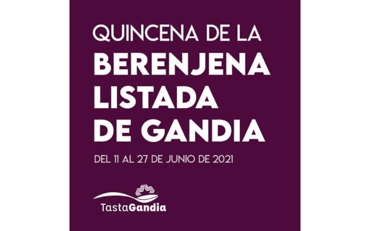 La Quinzaine de l’aubergine Listada à Gandia