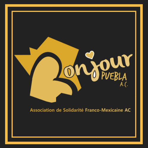 Bonjour Puebla, Association de Solidarité Franco-Mexicaine, AC