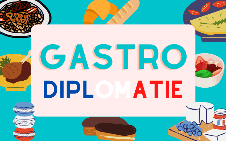 la Gastrodiplomatie française