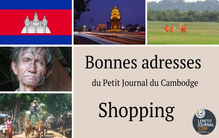 bonnes adresses du Cambodge shopping