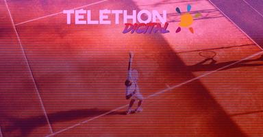 L'affiche du téléthon digital 2022 qui s'est tenu à Roland Garros