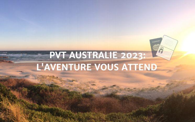 Les Programmes Vacances-Travail (PVT) pour l’Australie s’adressent à un public jeune de 18 à 35 ans.