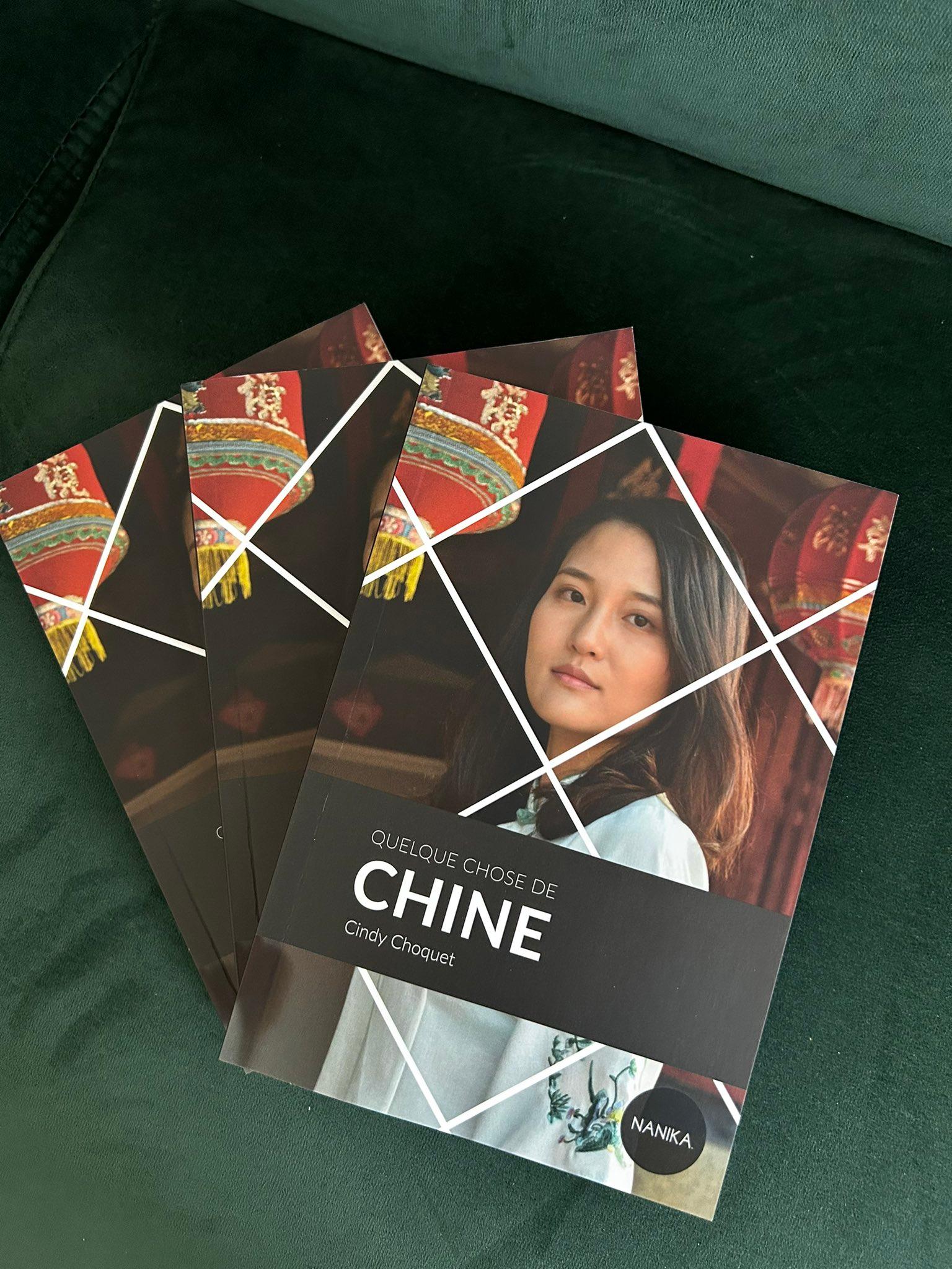 « Quelque chose de Chine » de Cindy Choquet