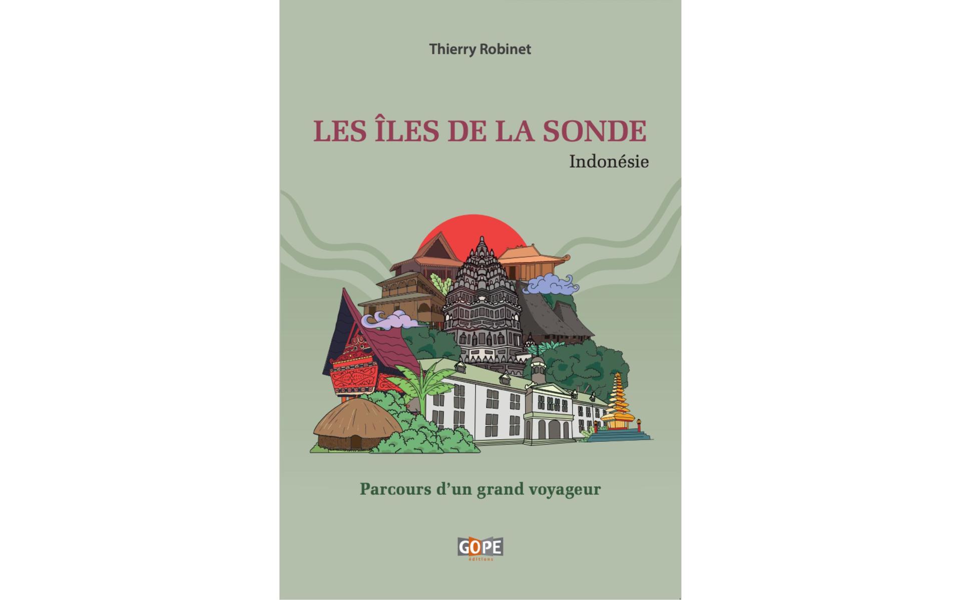 Les îles de la Sonde, Thierry Robinet