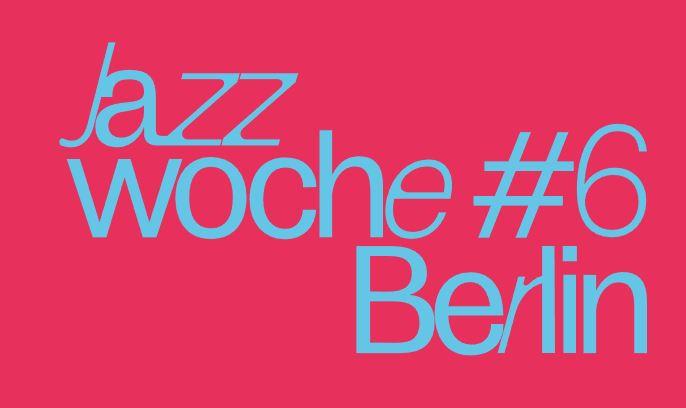 Jazzwoche Berlin