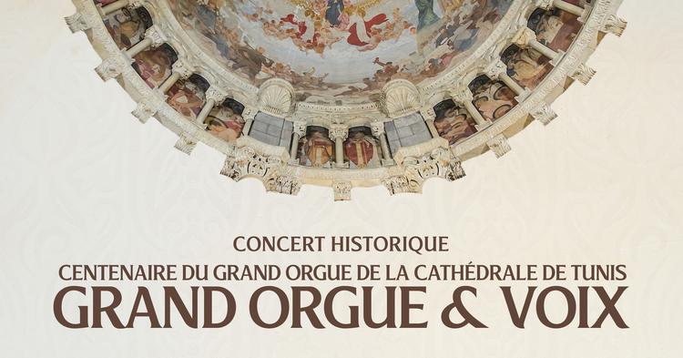 concert historique orgue cathedrale de tunis